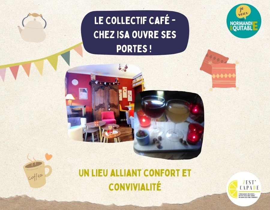 Le Collectif Café - Chez Isa ouvre ses portes ! Le Collectif Café - Chez Isa ouvre ses portes !