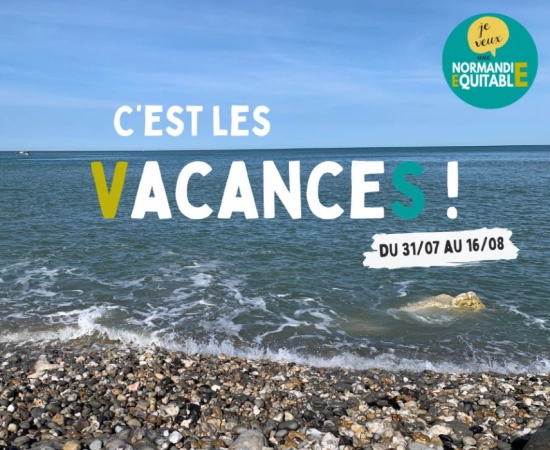 Normandie Équitable part en vacances ! 