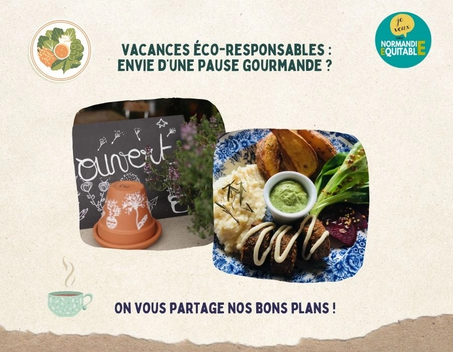 Vacances éco-responsables : envie d'une pause gourmande ? 