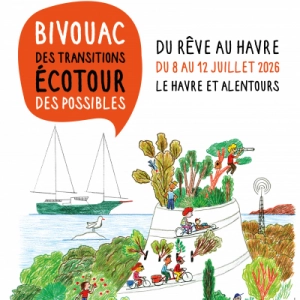 Bivouac des transitions au Havre et ses alentours